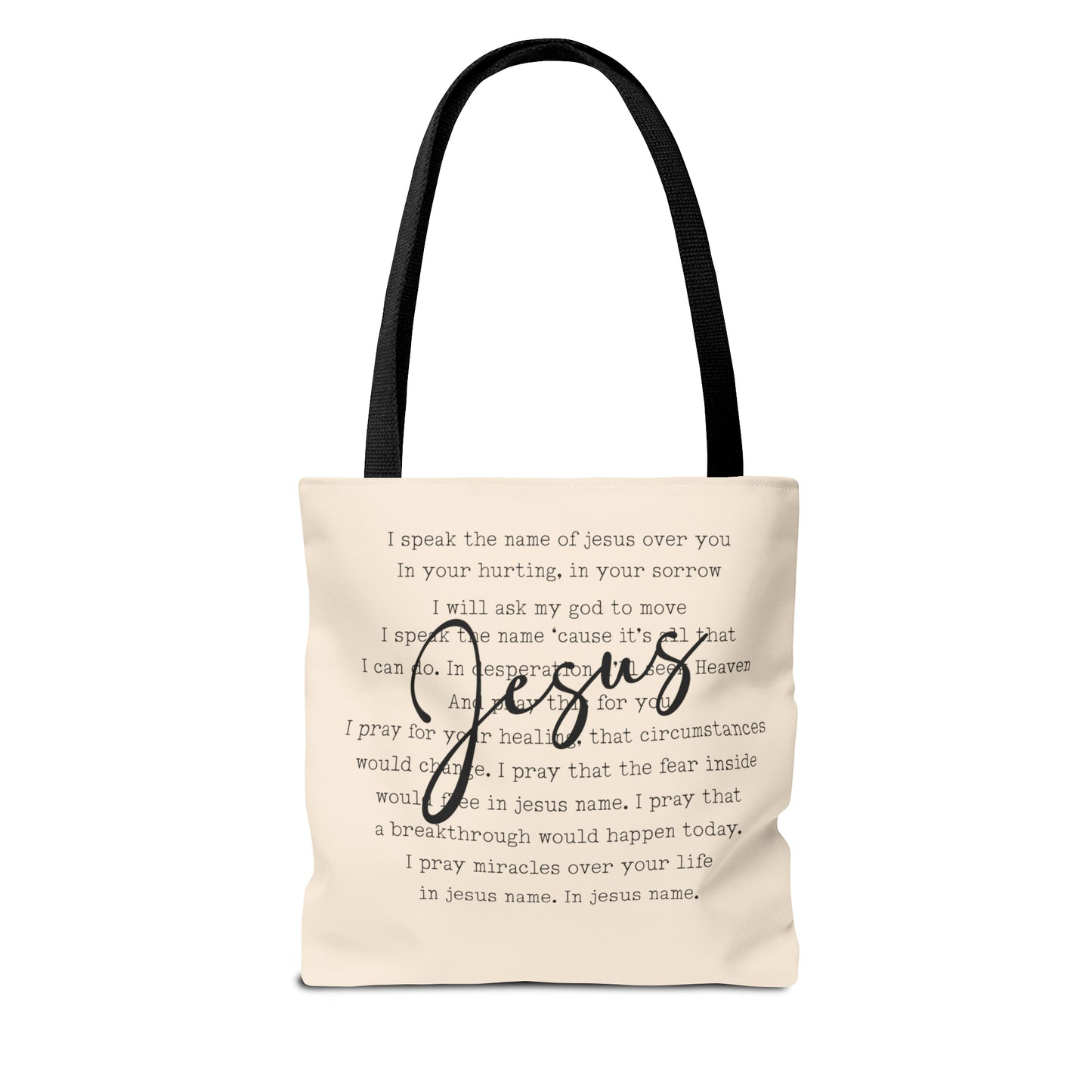 Speak the Name of Jesus Tote Bag