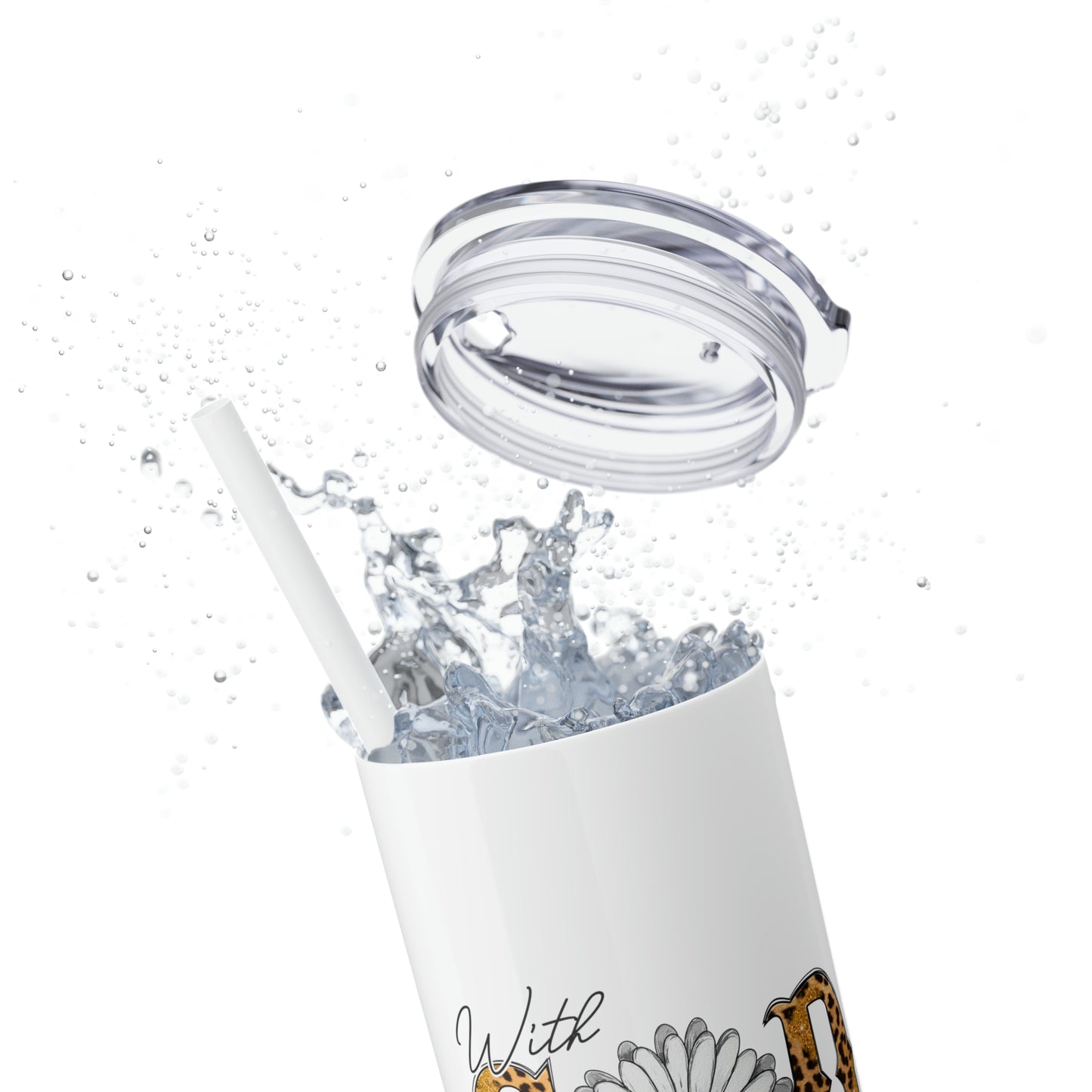 With God Tumbler w/ Straw