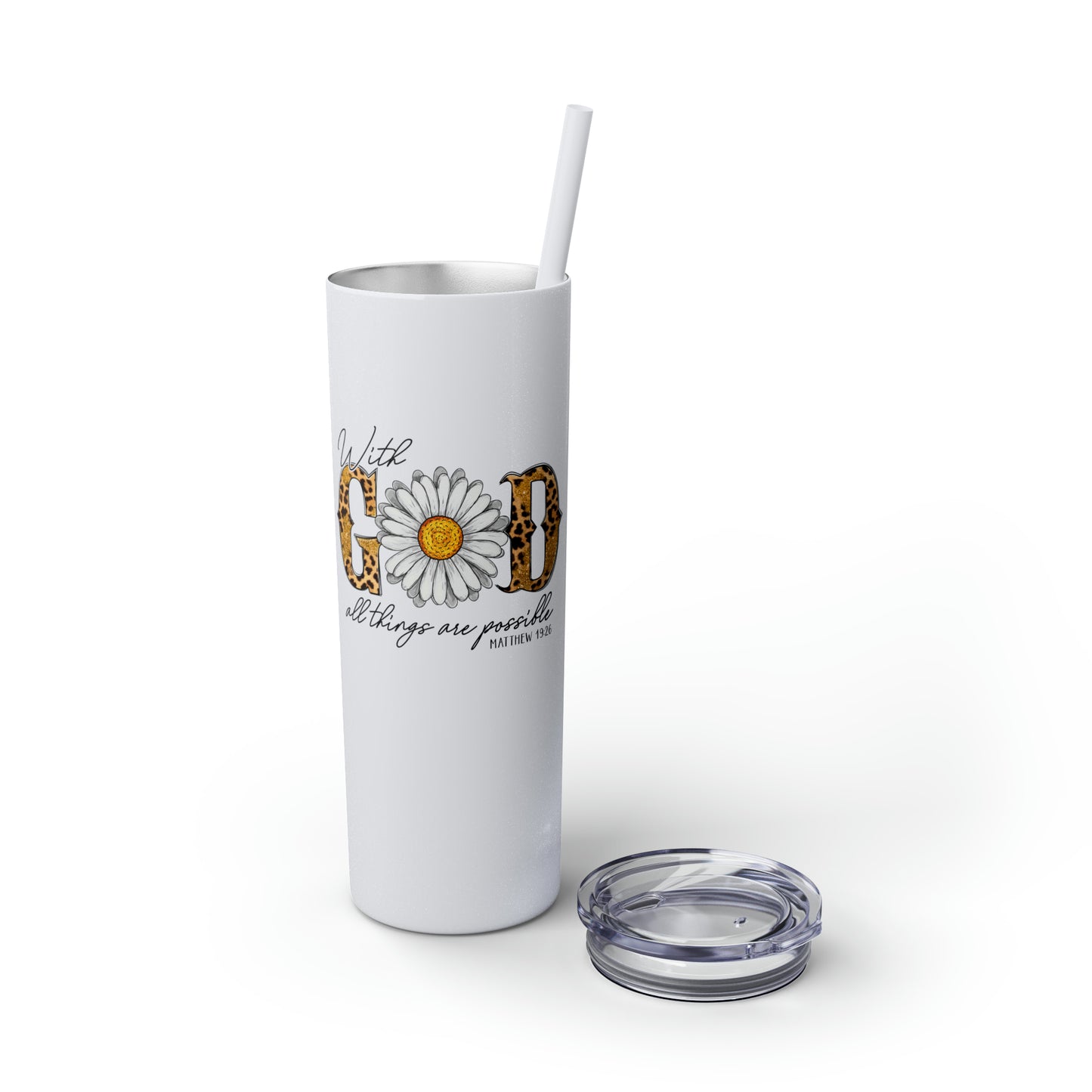 With God Tumbler w/ Straw