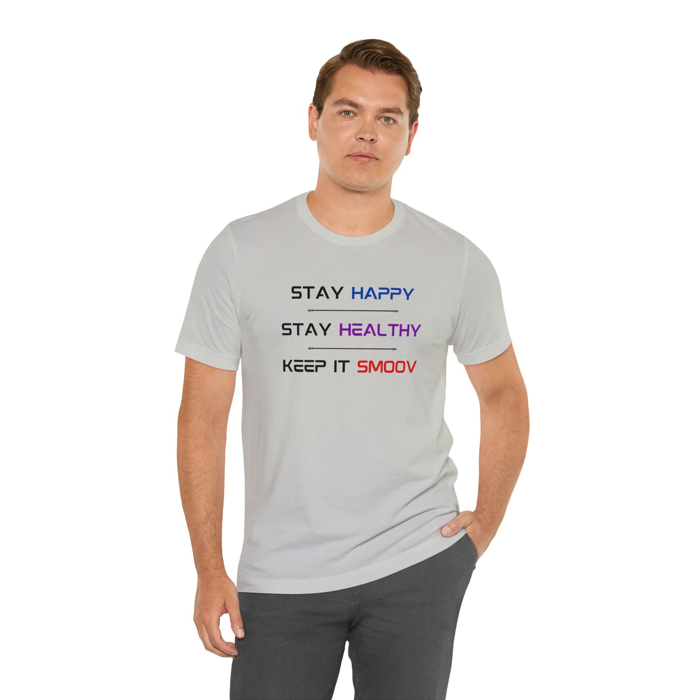 Happy Healthy Smoov Shirt - BPS