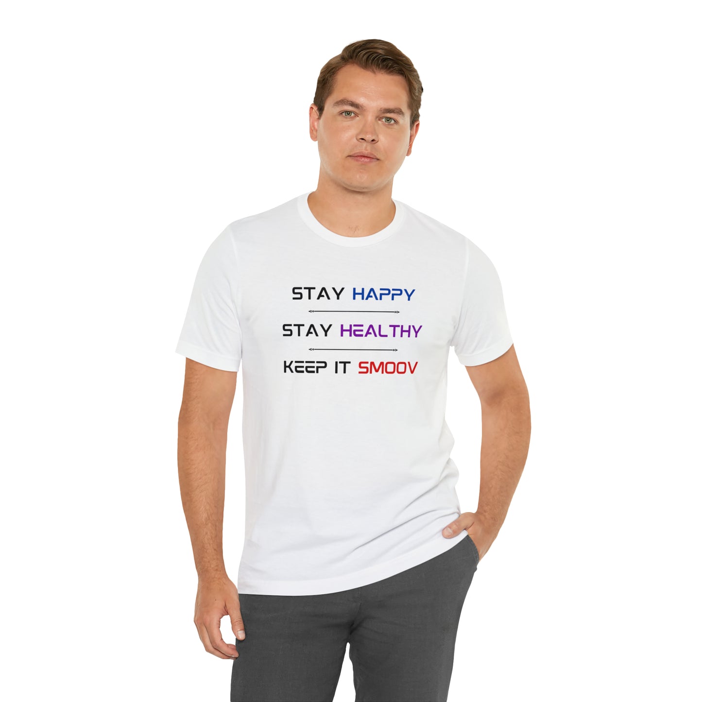 Happy Healthy Smoov Shirt - BPS