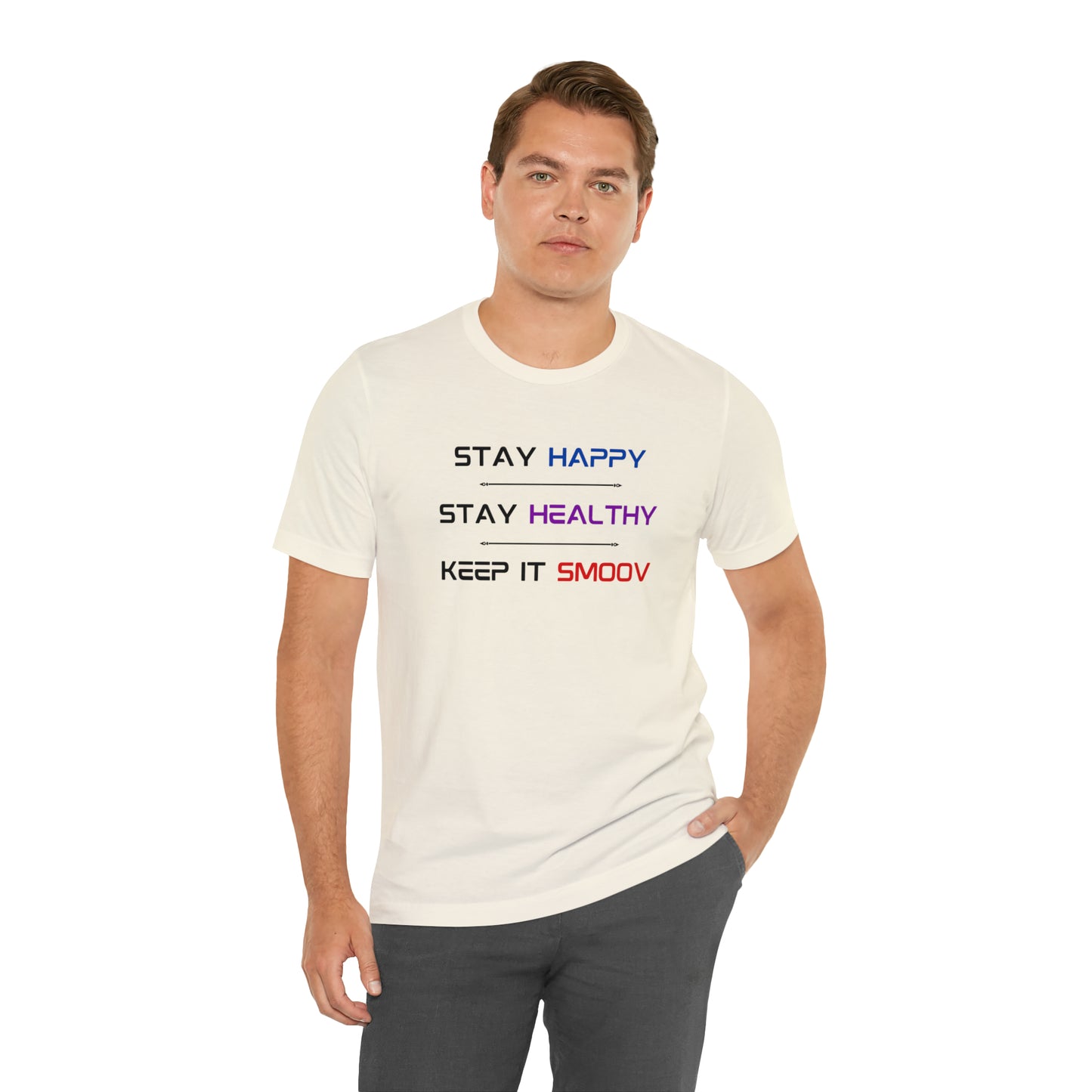 Happy Healthy Smoov Shirt - BPS