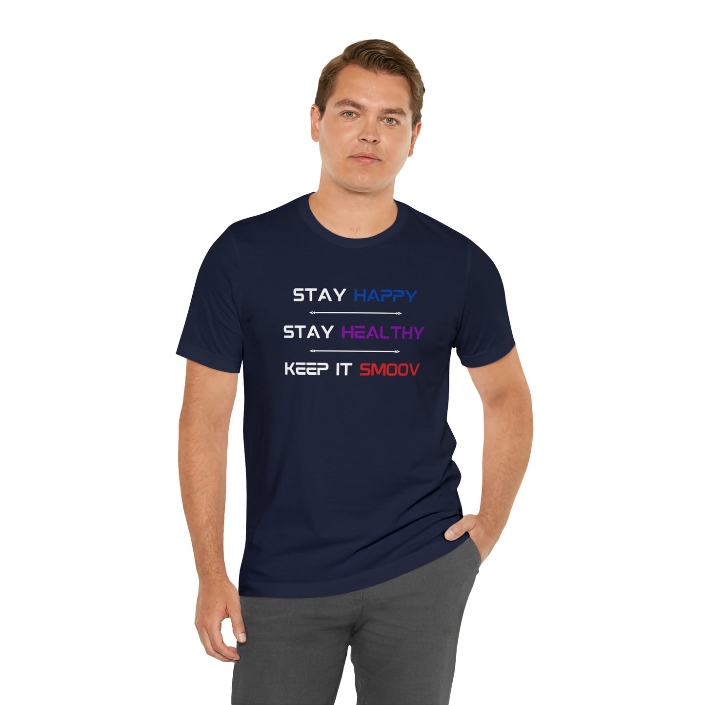 Happy Healthy Smoov Shirt - BPS
