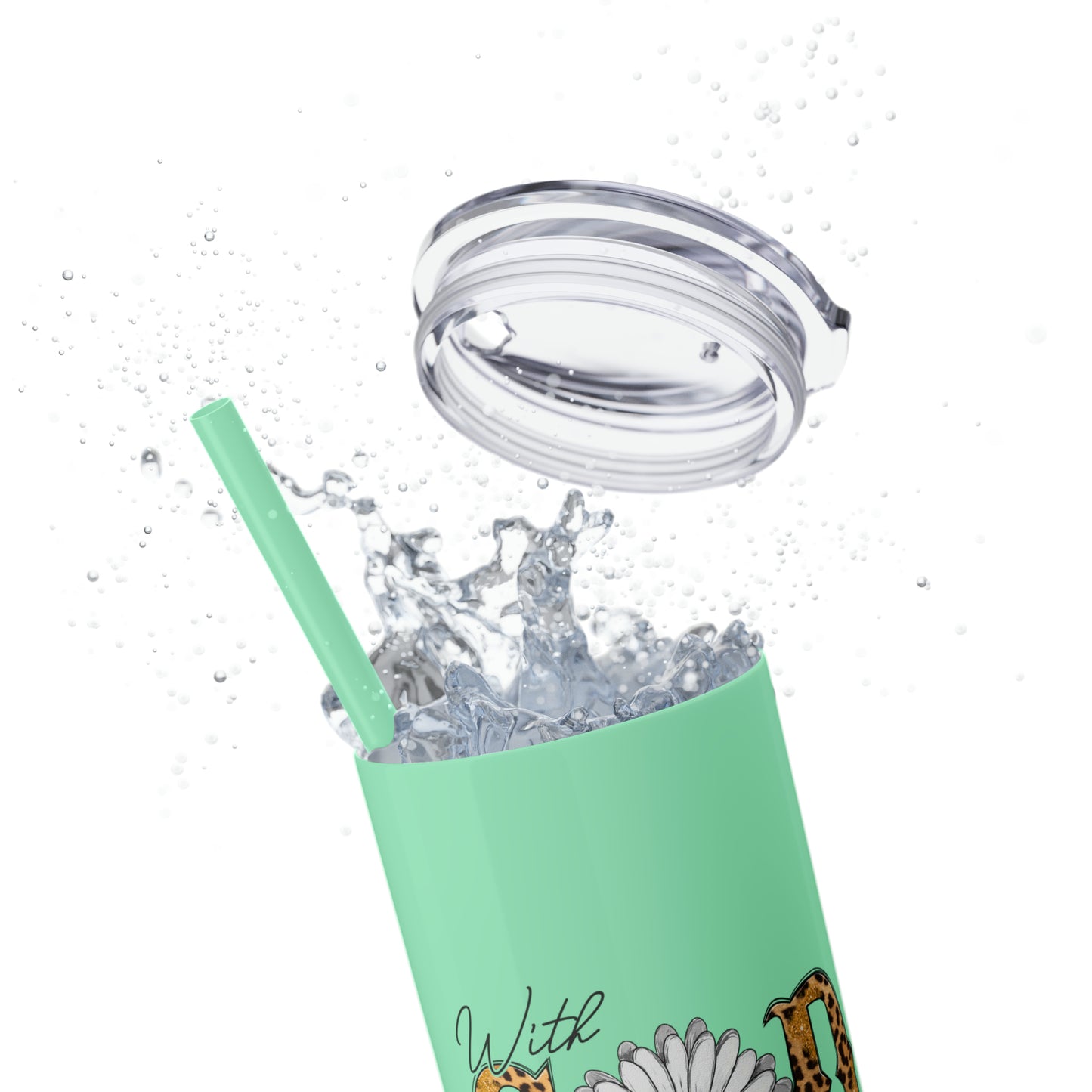 With God Tumbler w/ Straw
