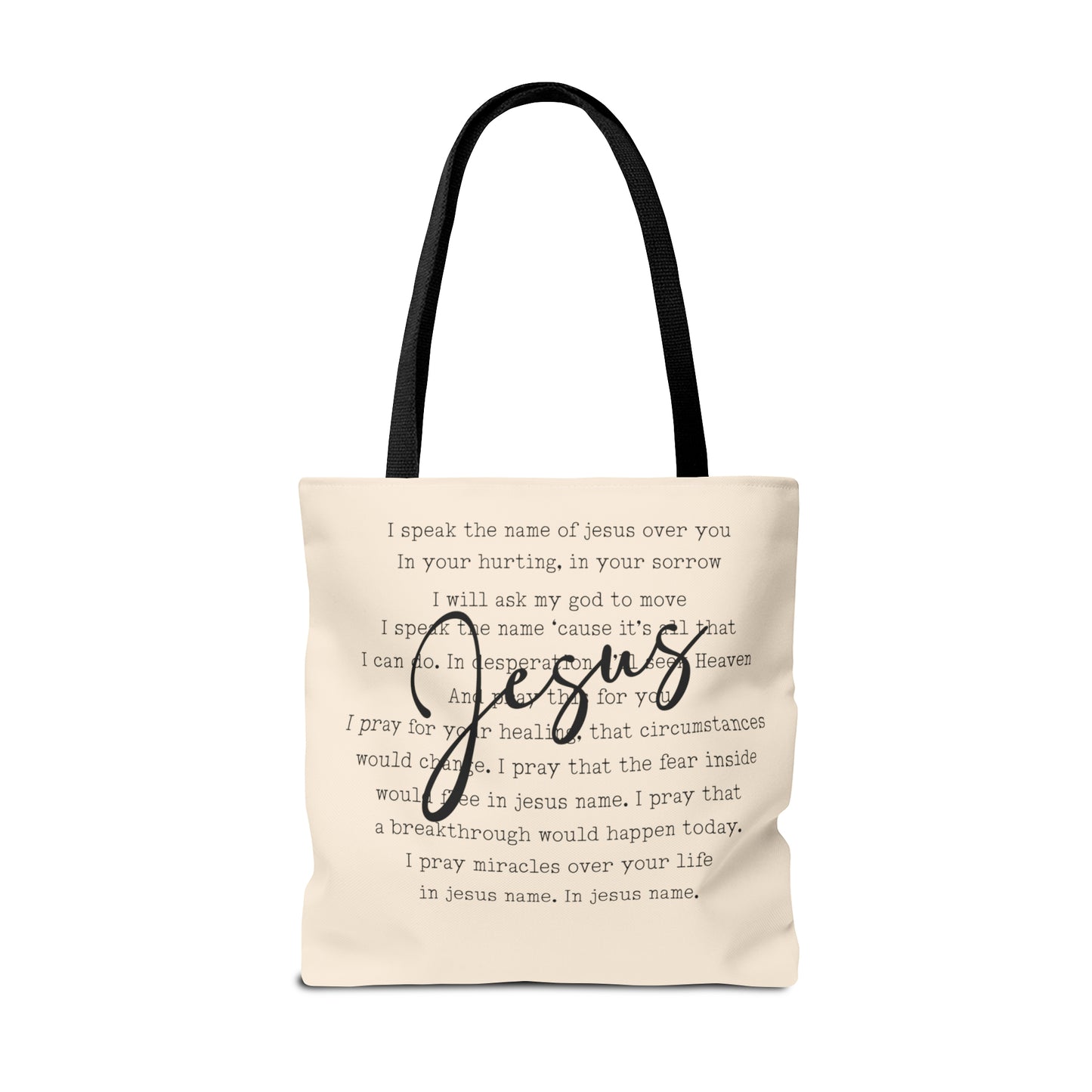 Speak the Name of Jesus Tote Bag