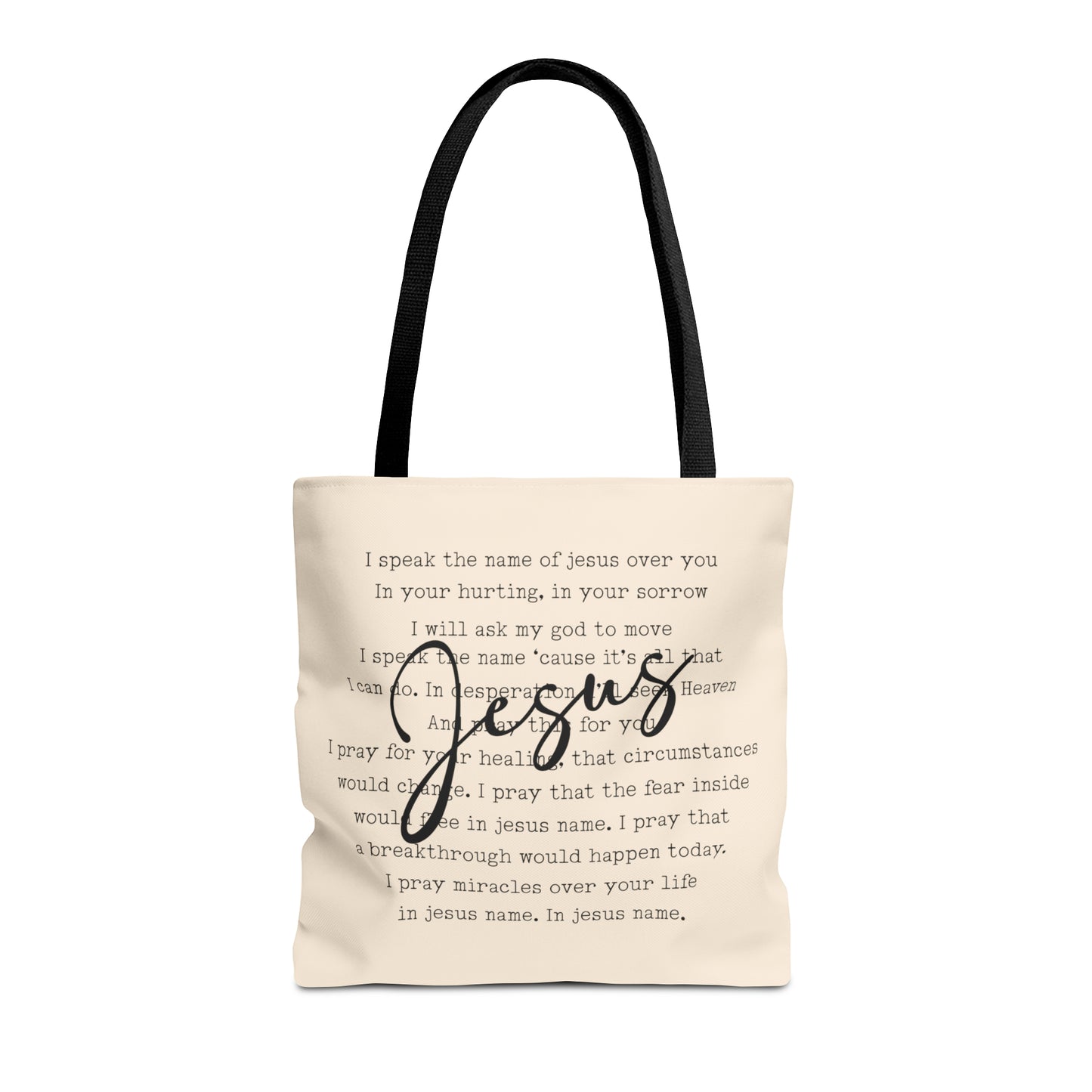 Speak the Name of Jesus Tote Bag