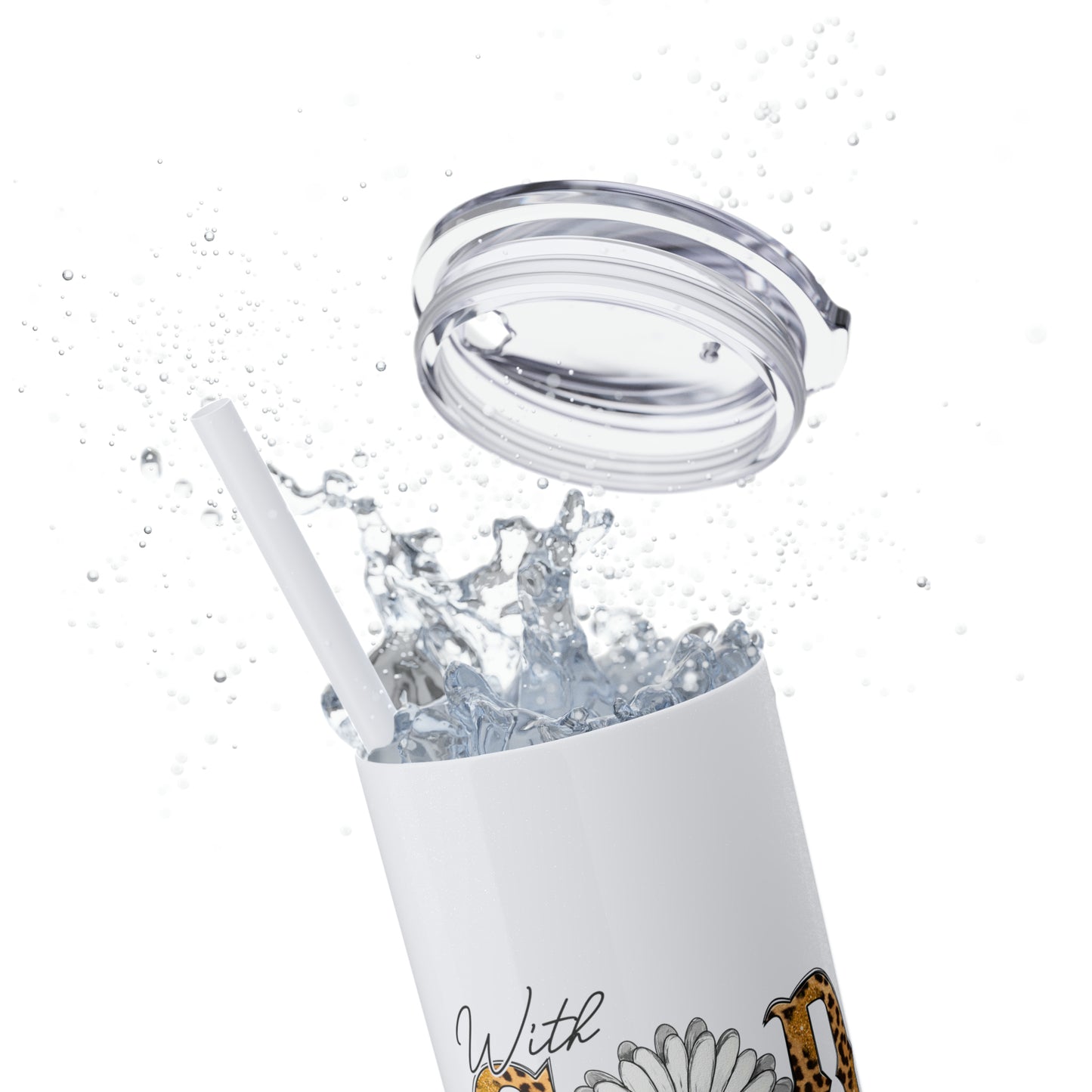 With God Tumbler w/ Straw