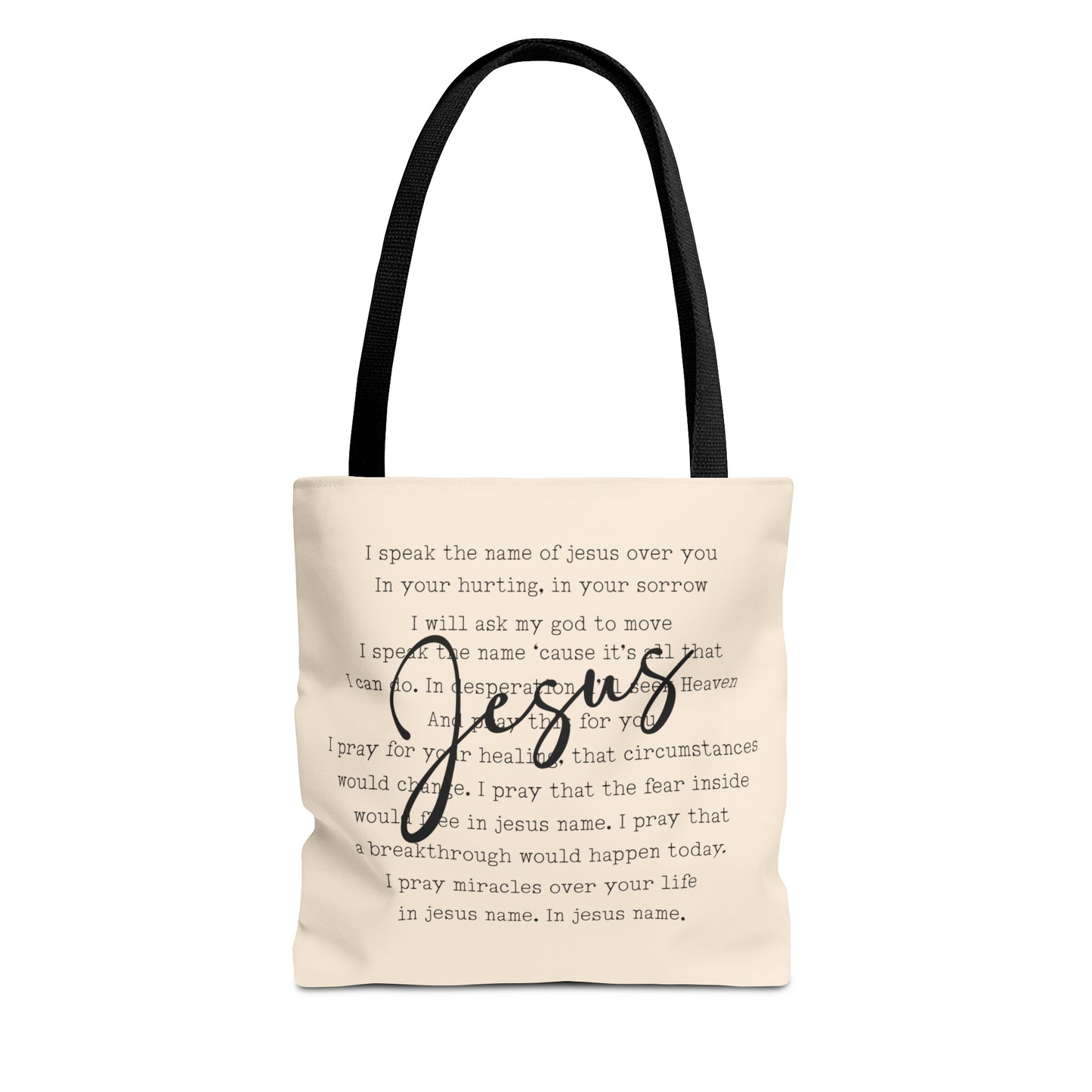 Speak the Name of Jesus Tote Bag