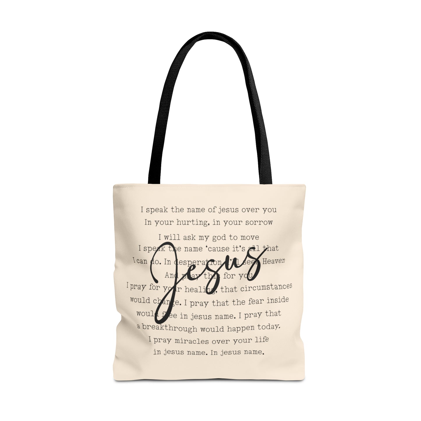 Speak the Name of Jesus Tote Bag