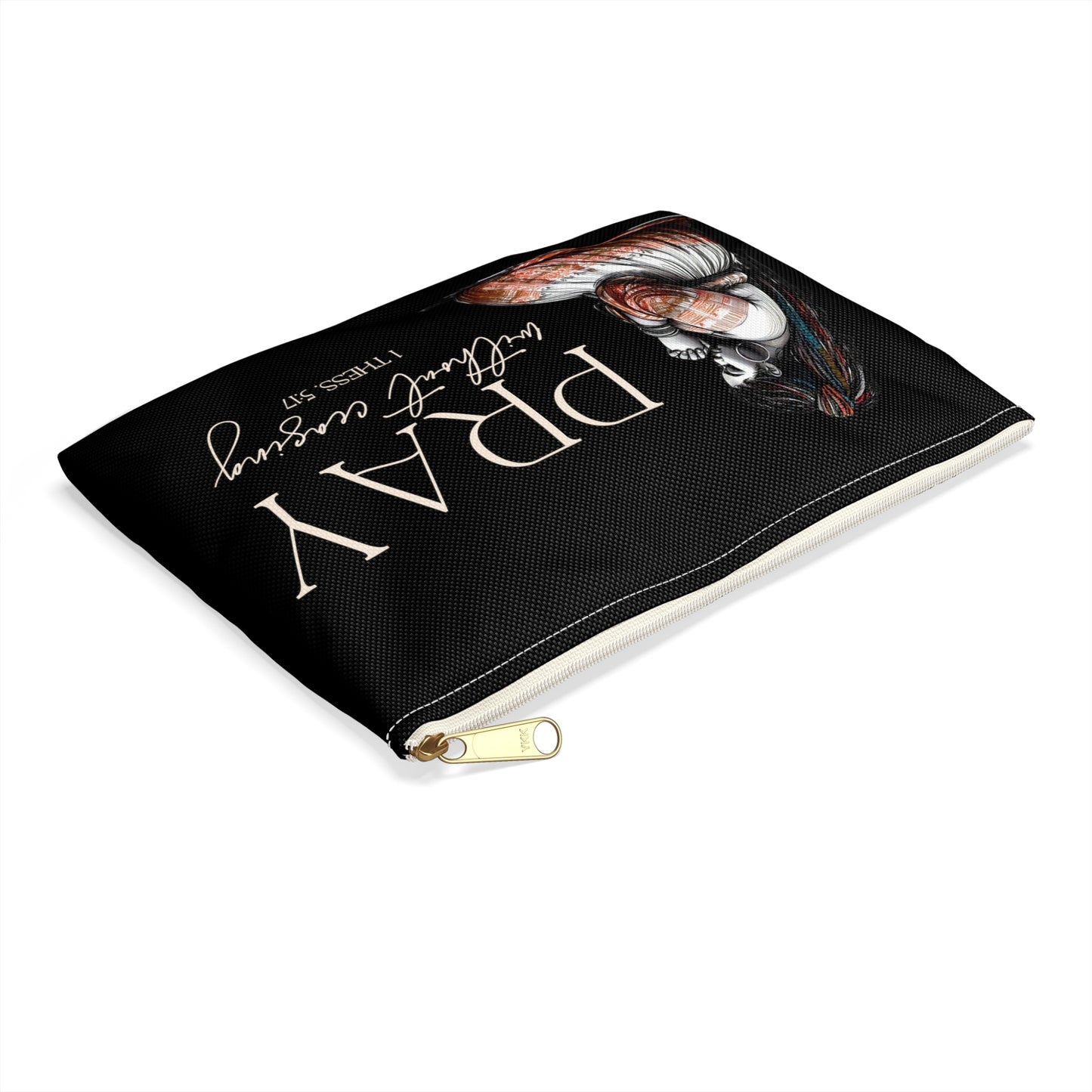 Pray Without Ceasing Accessory Pouch