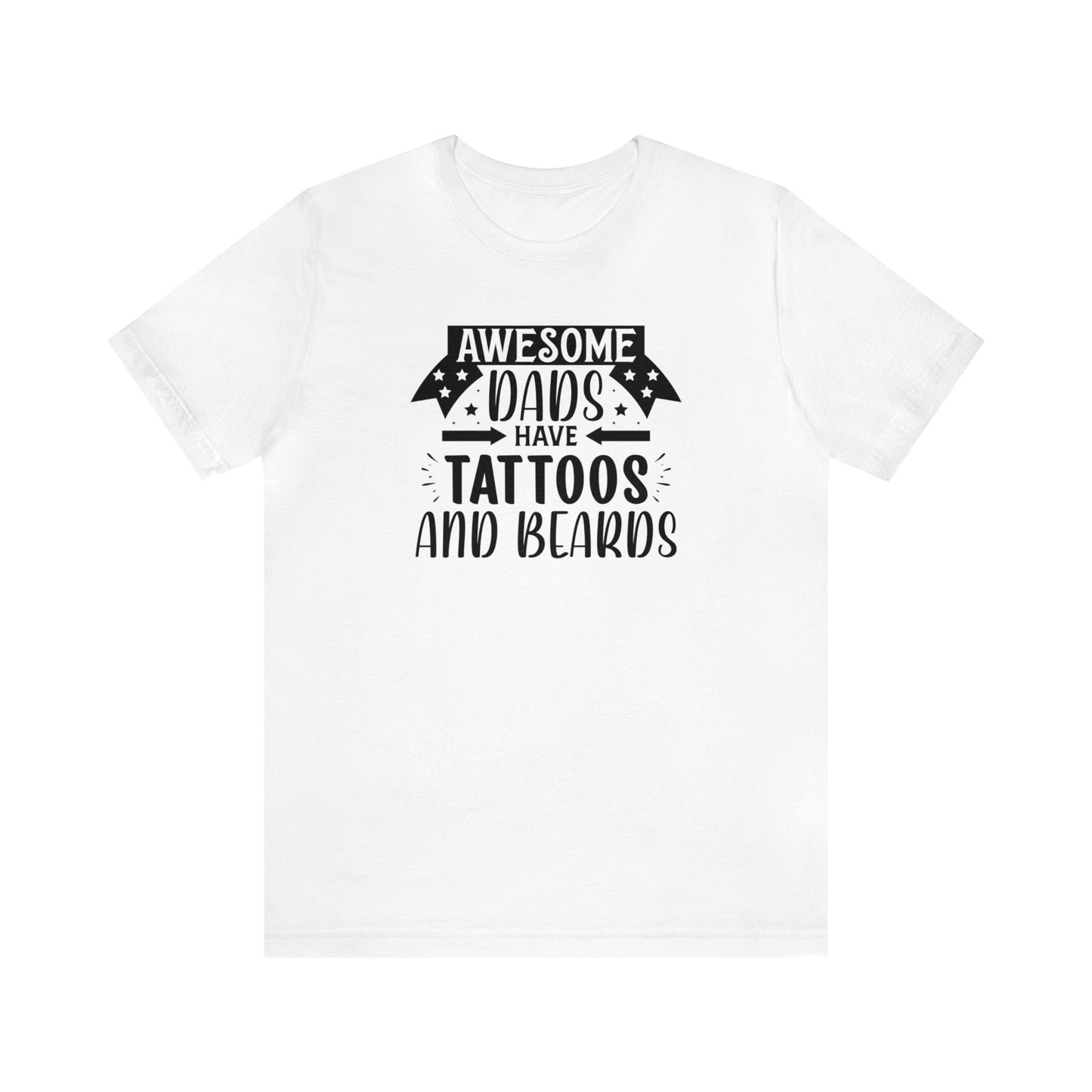 Beard and Tattoo Dad Tshirt