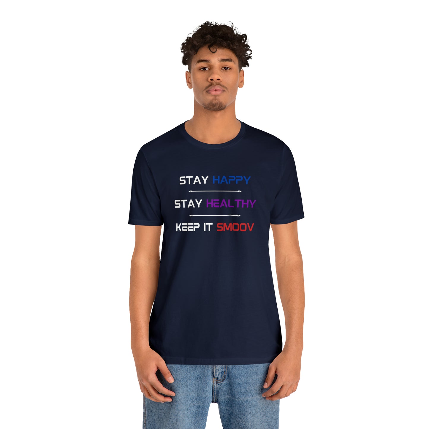 Happy Healthy Smoov Shirt - BPS