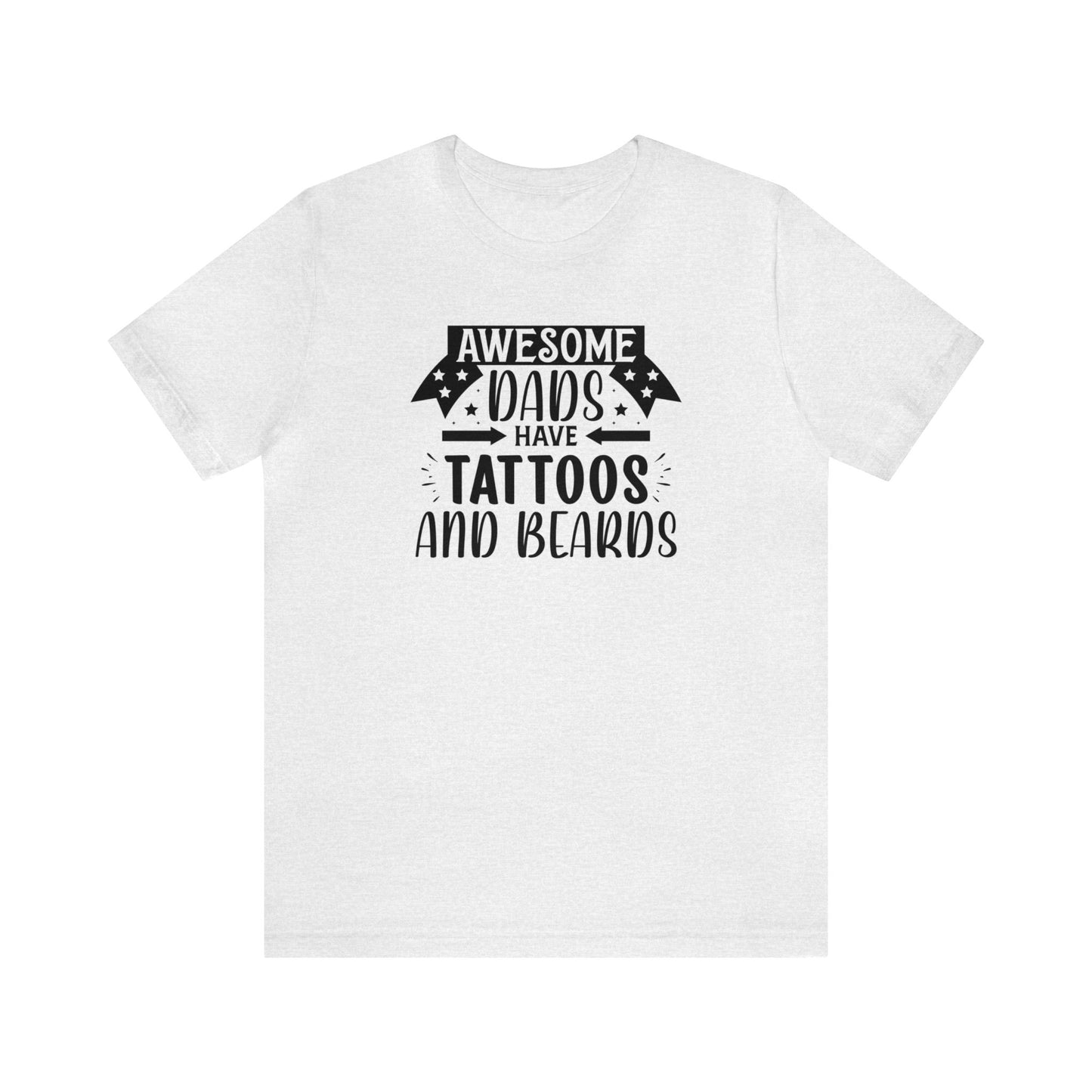 Beard and Tattoo Dad Tshirt