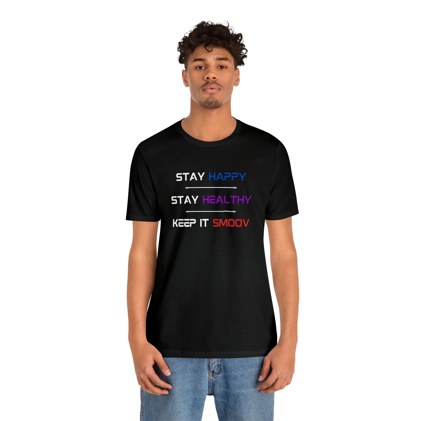 Happy Healthy Smoov Shirt - BPS