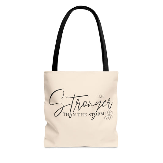 Stronger than the Storm Tote