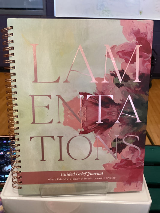 Lamentations: Guided Grief Journal